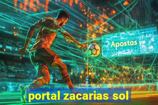 portal zacarias sol